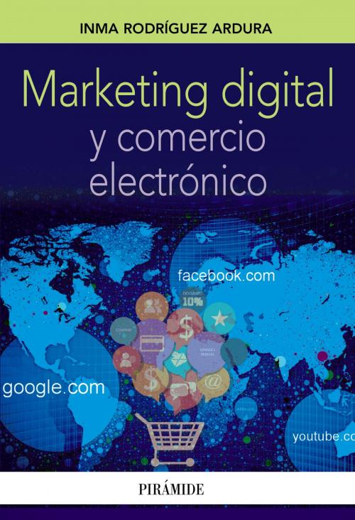 Cover of the book Marketing digital y comercio electrónico by Inma Rodríguez Ardura, Ediciones Pirámide