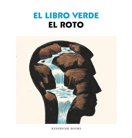 Cover of the book El libro verde by El Roto, Penguin Random House Grupo Editorial España