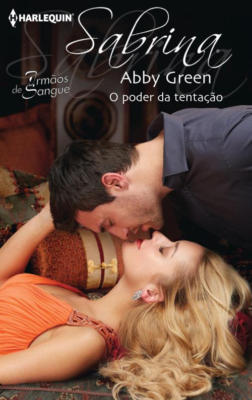Cover of the book O poder da tentação by Abby Green, Harlequin, uma divisão de HarperCollins Ibérica, S.A.