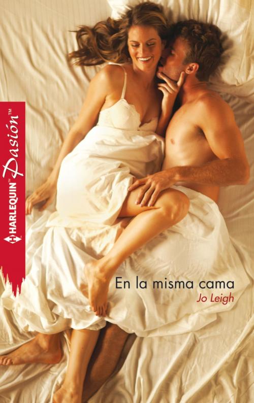 Cover of the book En la misma cama by Jo Leigh, Harlequin, una división de HarperCollins Ibérica, S.A.