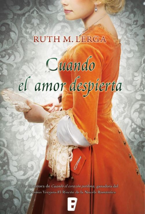 Cover of the book Cuando el amor despierta by Ruth M. Lerga, Penguin Random House Grupo Editorial España