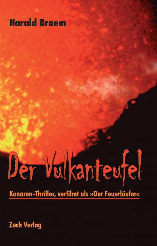 Cover of the book Der Vulkanteufel by Harald Braem, Zech Verlag