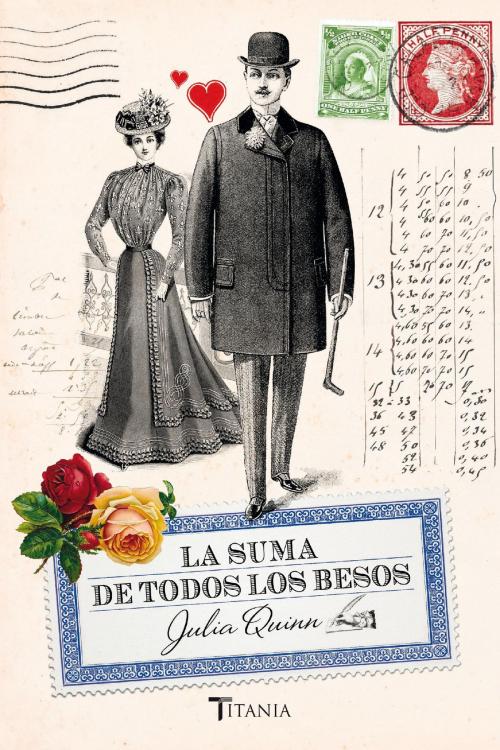 Cover of the book La suma de todos los besos by Julia Quinn, Titania