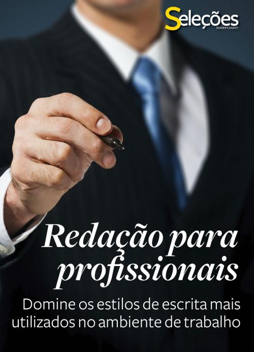 Cover of the book Redação para profissionais by Seleções do Reader's Digest, Seleções do Reader's Digest