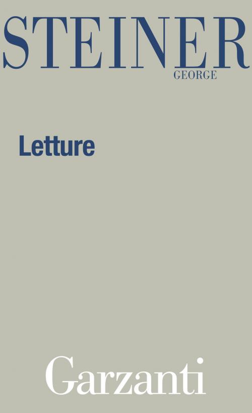 Cover of the book Letture by George Steiner, Garzanti