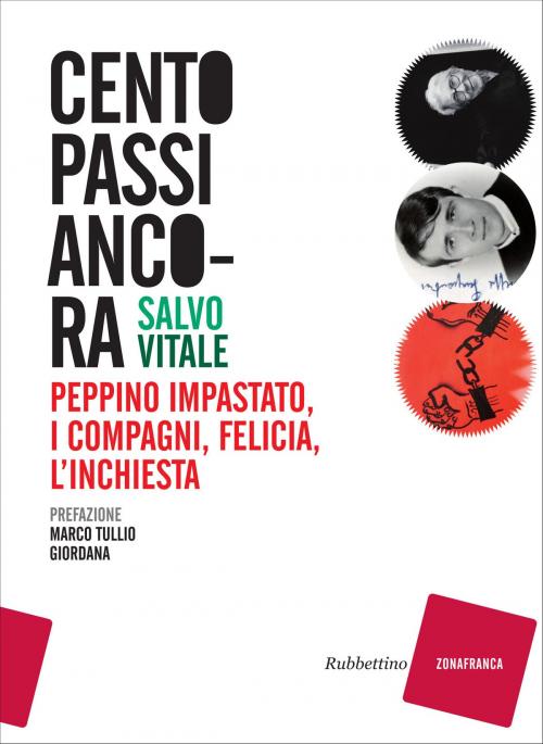 Cover of the book Cento passi ancora by Salvo Vitale, Marco Tullio Giordana, Rubbettino Editore