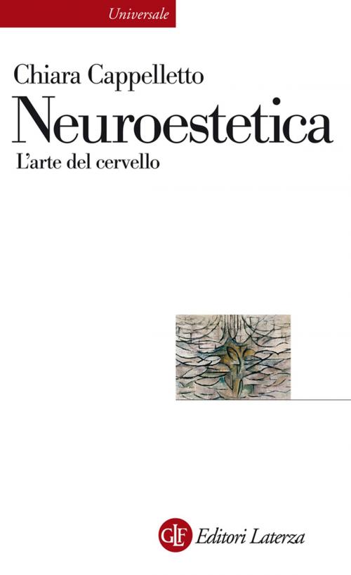 Cover of the book Neuroestetica by Chiara Cappelletto, Editori Laterza