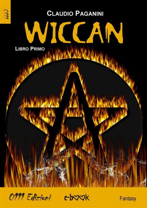 Cover of the book Wiccan by Claudio Paganini, 0111 Edizioni