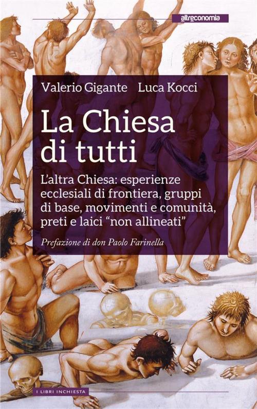 Cover of the book La Chiesa di tutti by Luca Kocci, Valerio Gigante, Altreconomia