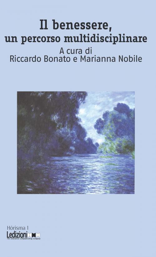 Cover of the book Il benessere, un percorso multidisciplinare by AA.VV., Ledizioni