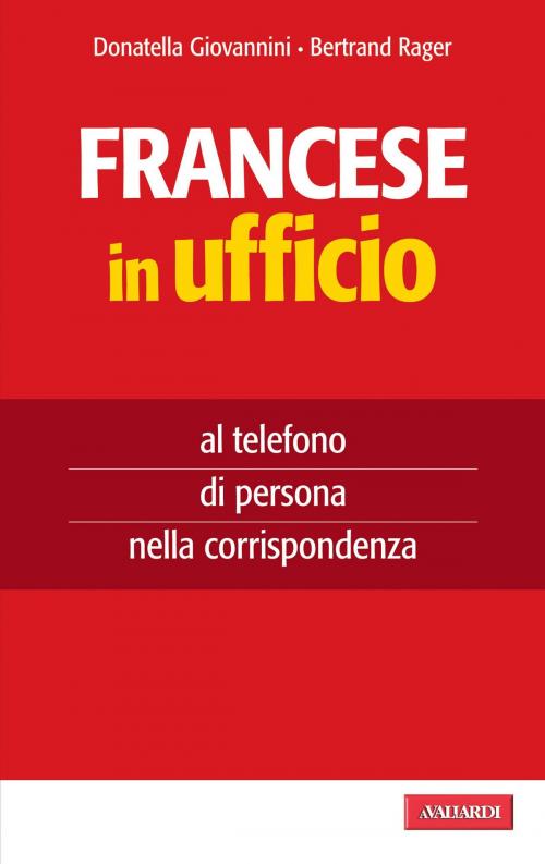 Cover of the book Francese in ufficio by Donatella  Giovannini, VALLARDI