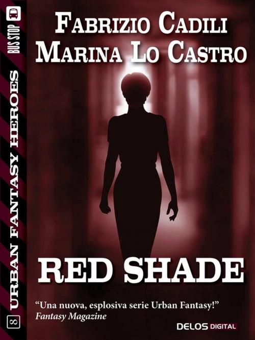 Cover of the book Red Shade by Fabrizio Cadili, Marina Lo Castro, Delos Digital
