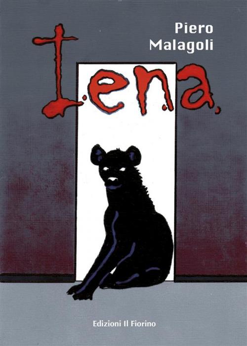 Cover of the book Iena by Piero Malagoli, Edizioni il Fiorino
