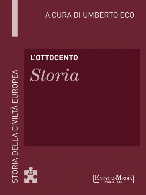 Cover of the book L'Ottocento - Storia by Umberto Eco, EM Publishers
