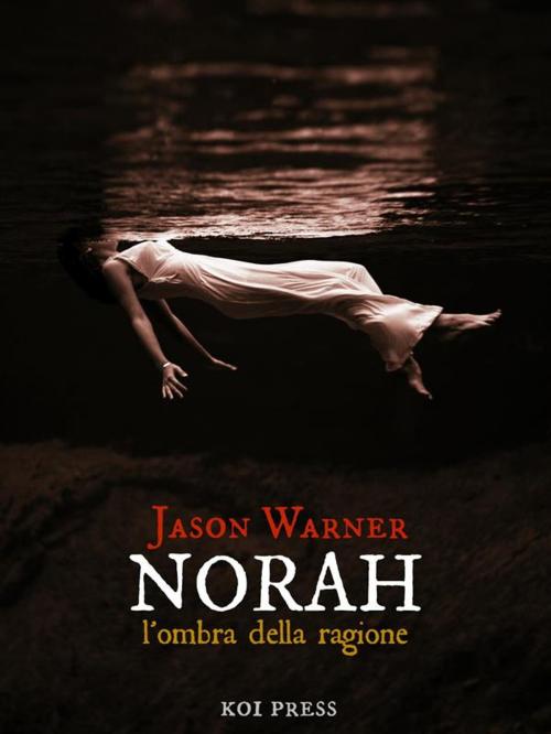 Cover of the book Norah by Jason Warner, Koi Press