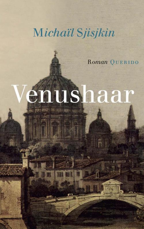 Cover of the book Venushaar by Michaïl Sjisjkin, Singel Uitgeverijen