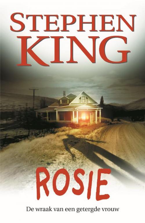 Cover of the book Rosie by Stephen King, Luitingh-Sijthoff B.V., Uitgeverij
