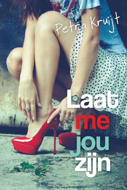 Cover of the book Laat me jou zijn by Petra Kruijt, VBK Media