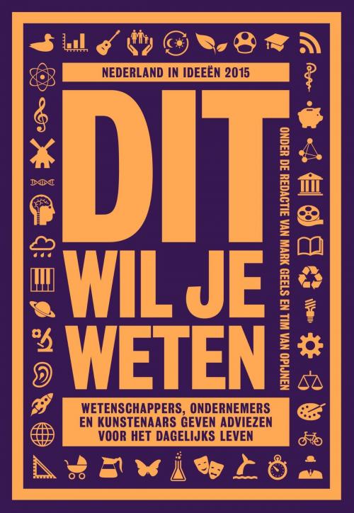 Cover of the book Dit wil je weten by , Maven Publishing