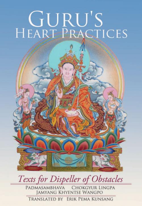 Cover of the book Guru's Heart Practices by Padmasambhava, Chokgyur Lingpa, Jamyang Khyentse Wangpo, Rangjung Yeshe Publications