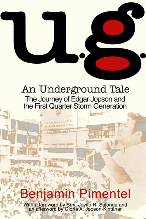 Cover of the book U.G. An Underground Tale by Benjamin Pimentel, Anvil Publishing Inc.