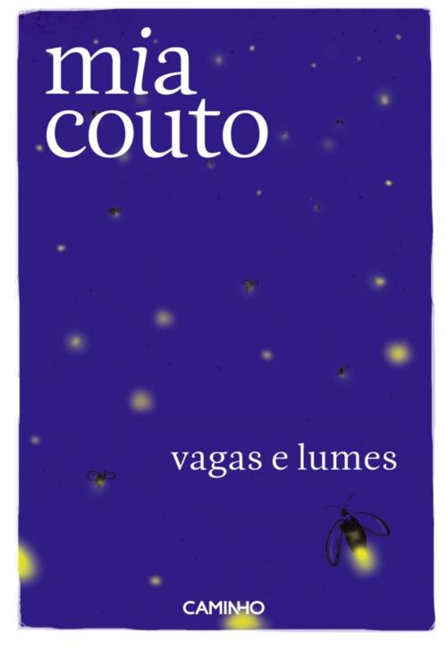 Cover of the book Vagas e Lumes by Mia Couto, CAMINHO