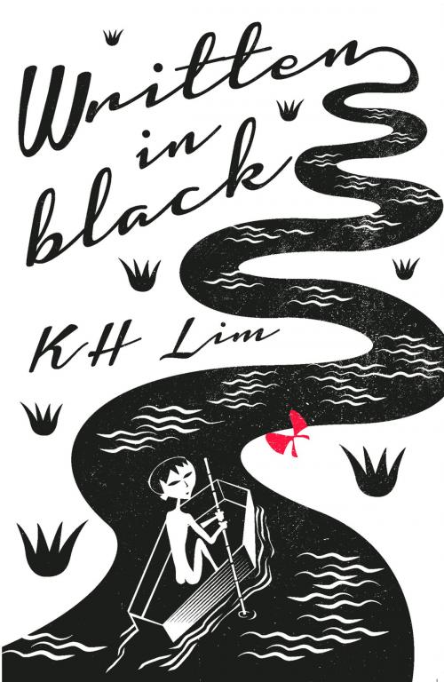 Cover of the book Written in Black by KH Lim, Monsoon Books Pte. Ltd.