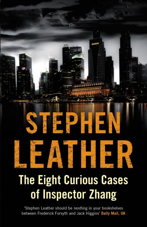 Cover of the book The Eight Curious Cases of Inspector Zhang by Stephen Leather, Monsoon Books Pte. Ltd.