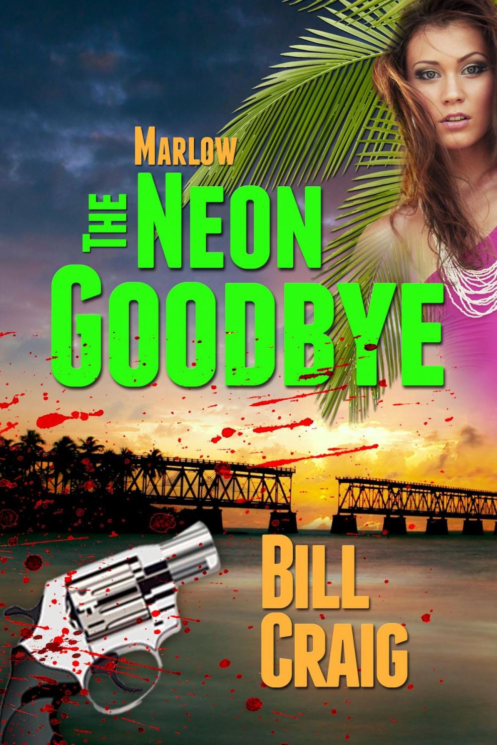 Big bigCover of Marlow: The Neon Goodbye