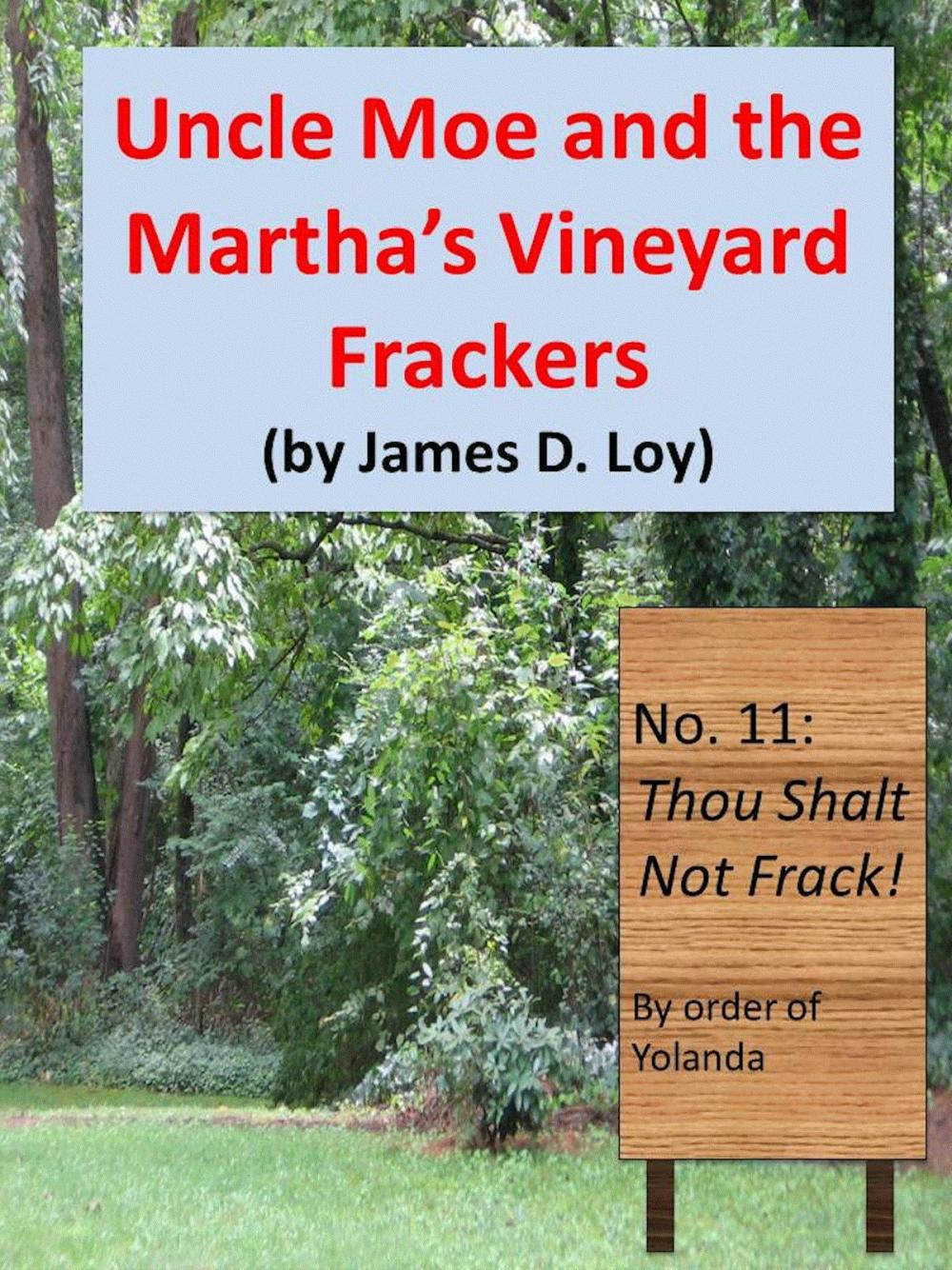 Big bigCover of Good Reading Uncle Moe and the Martha’s Vineyard Frackers