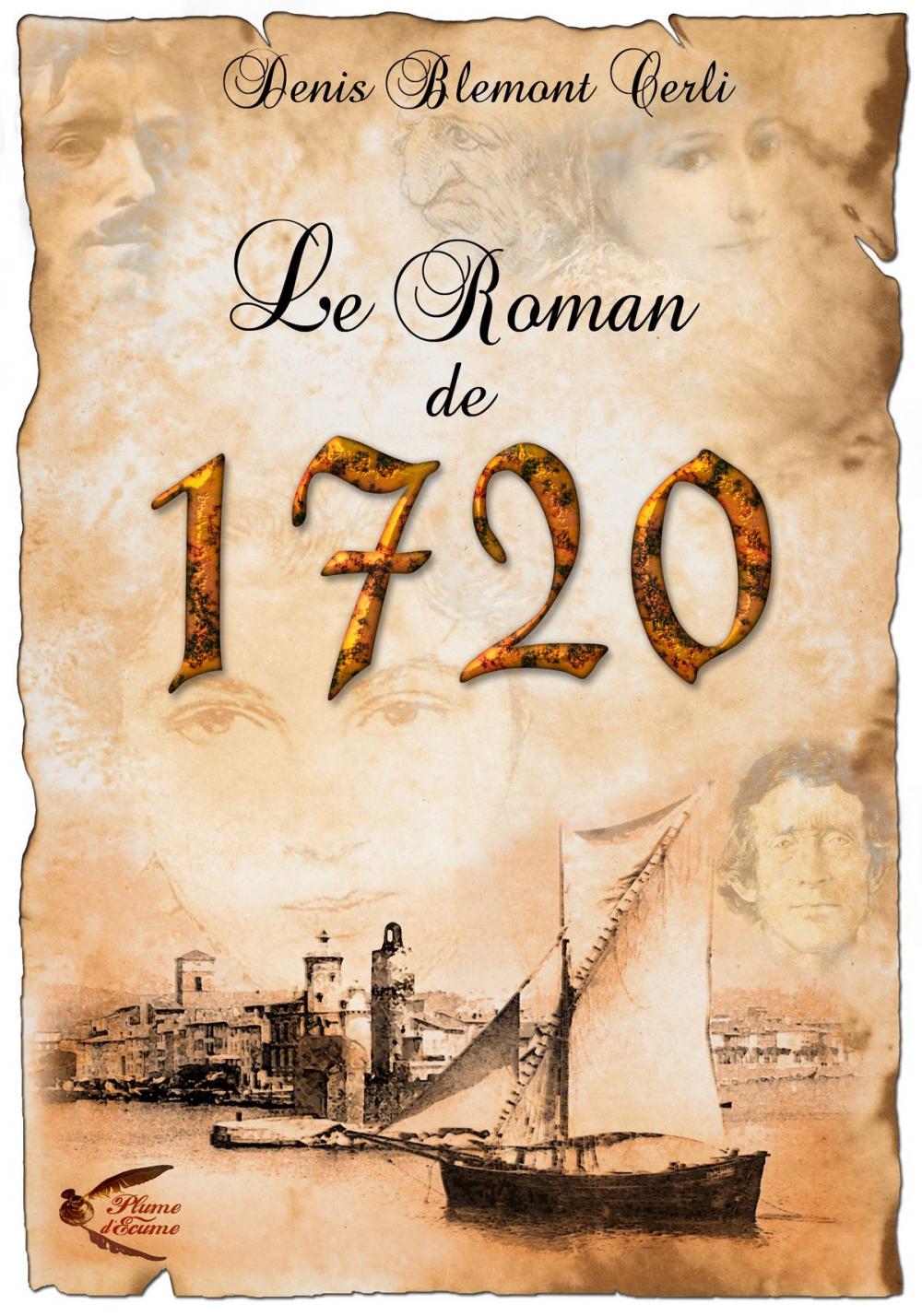 Big bigCover of LE ROMAN DE 1720