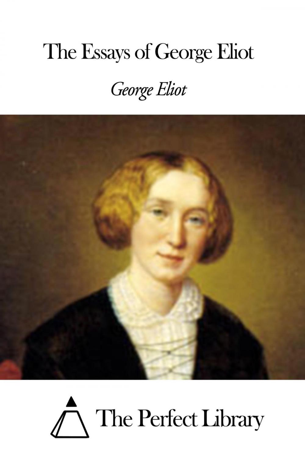 Big bigCover of The Essays of George Eliot