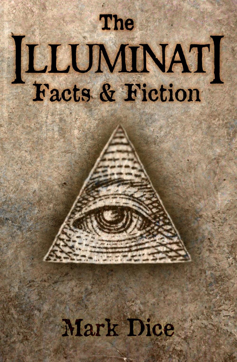 Big bigCover of The Illuminati: Facts & Fiction