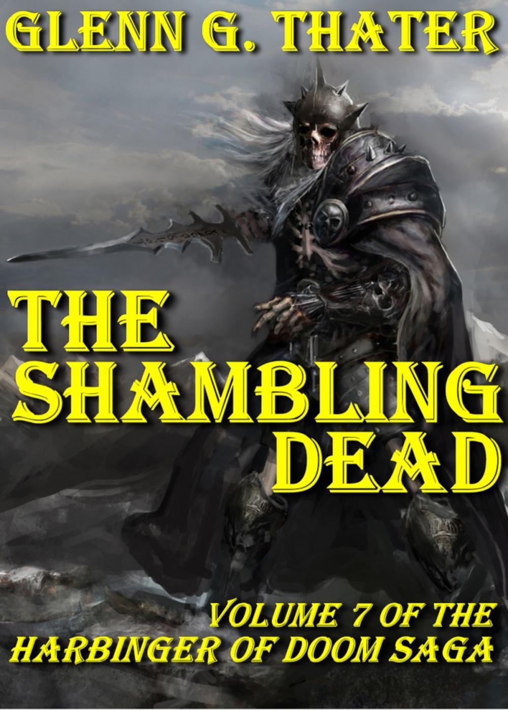 Big bigCover of The Shambling Dead (Harbinger of Doom - Volume 7)