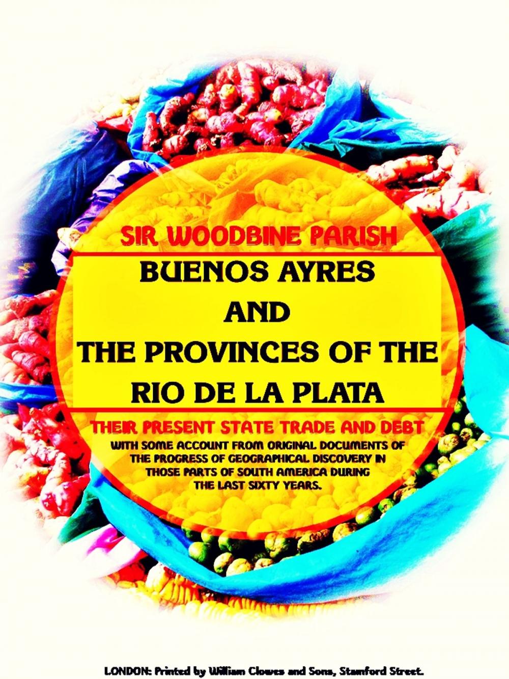 Big bigCover of Buenos Ayres and the Provinces of the Rio de La Plata