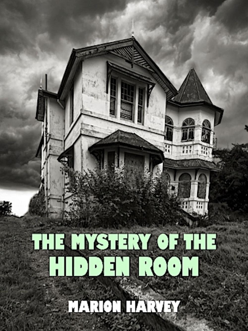 Big bigCover of The Mystery of the Hidden Room (Illustrated)