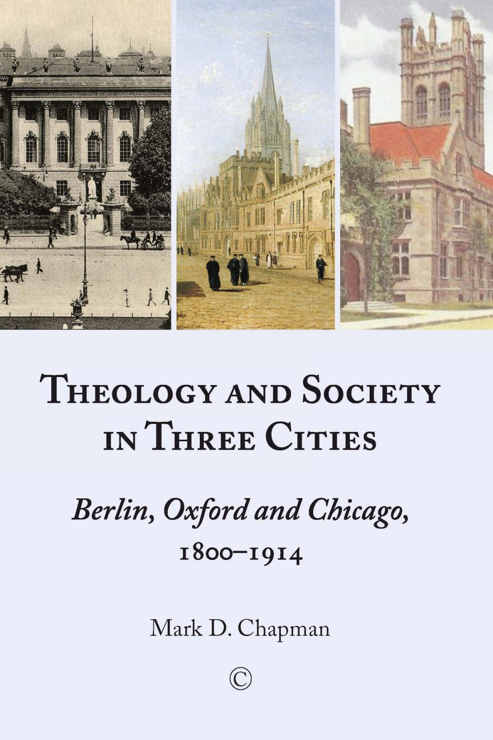 Big bigCover of Theology and Society in Three Cities