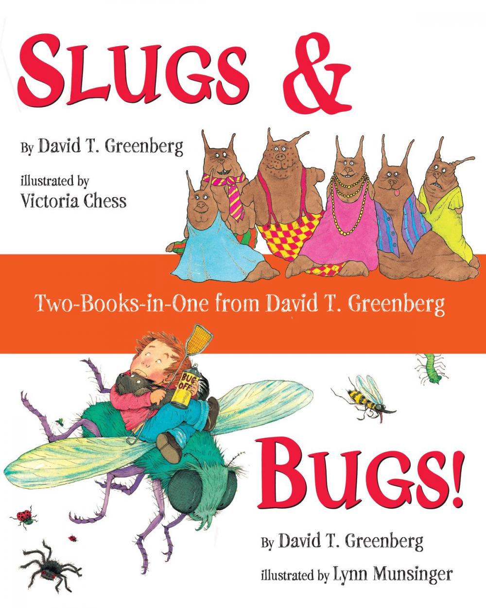 Big bigCover of Slugs & Bugs! Two-Books-in-One from David T. Greenberg