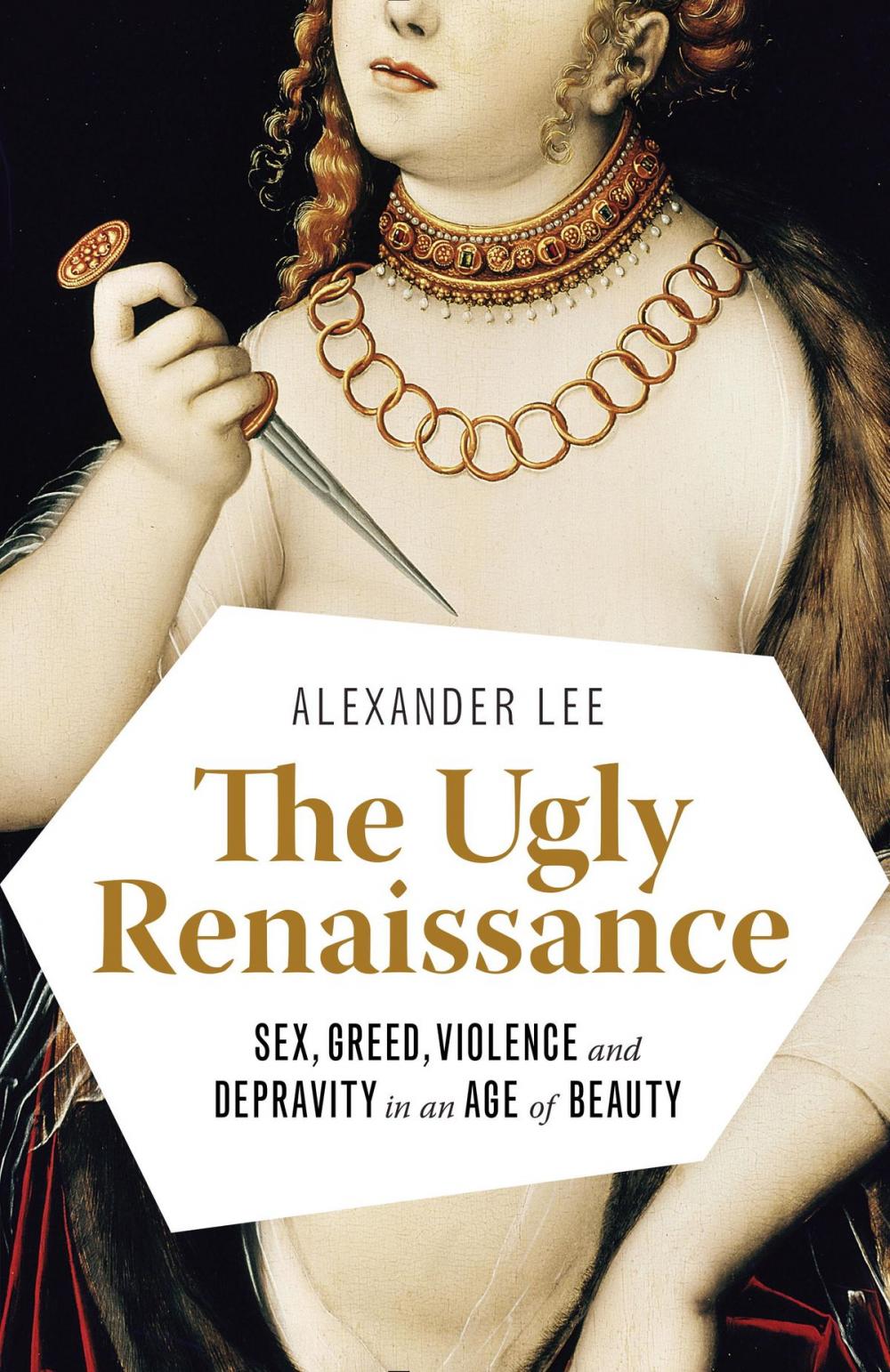 Big bigCover of The Ugly Renaissance