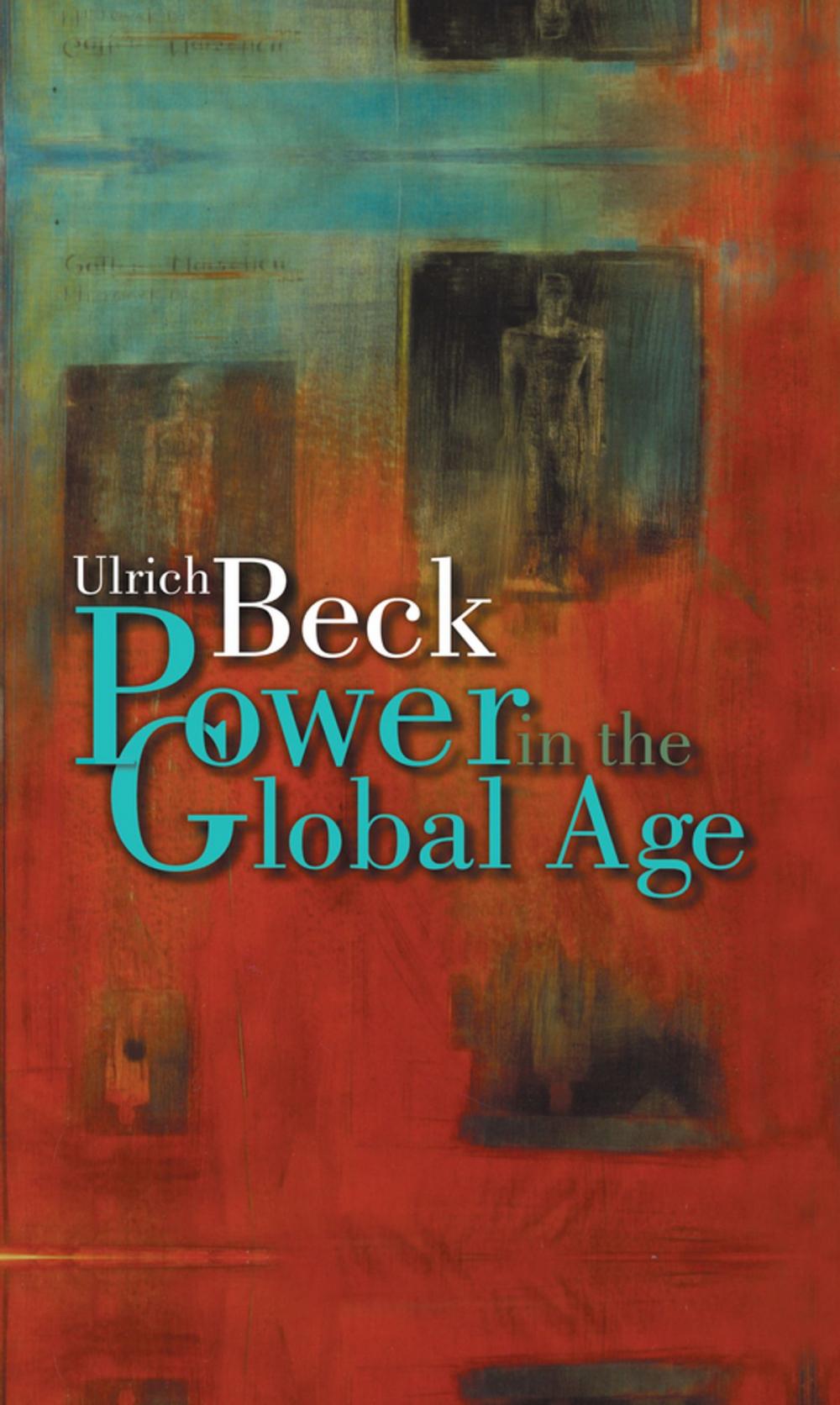 Big bigCover of Power in the Global Age