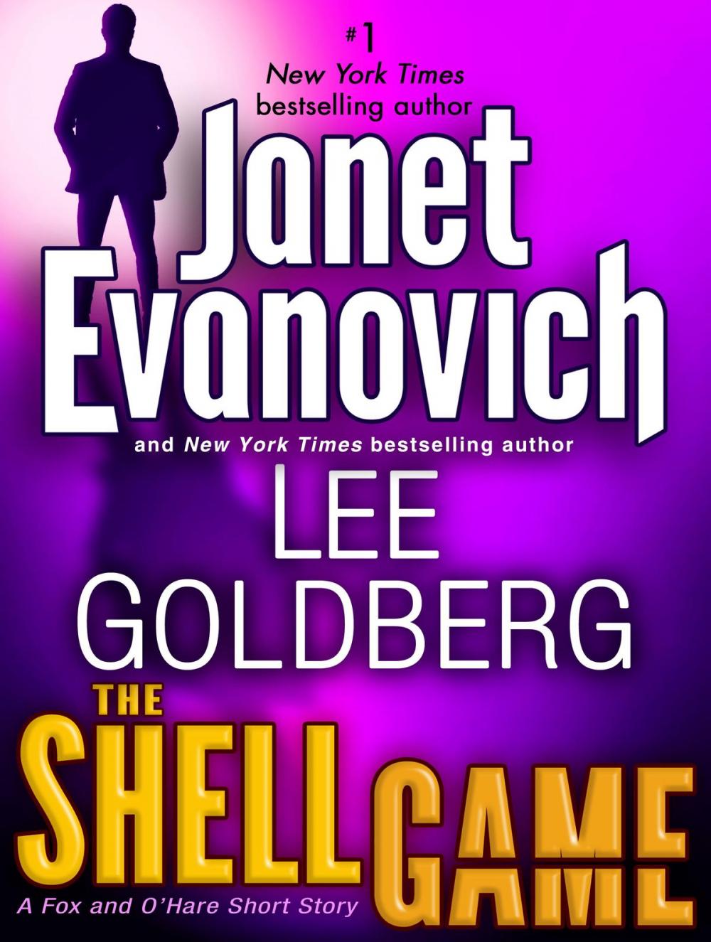 Big bigCover of The Shell Game: A Fox and O'Hare Short Story