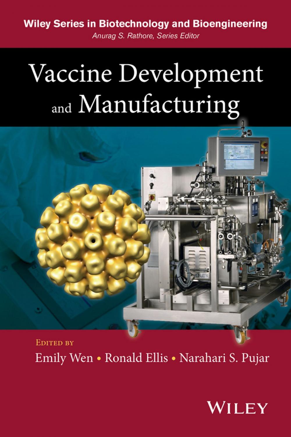 Big bigCover of Vaccine Development and Manufacturing