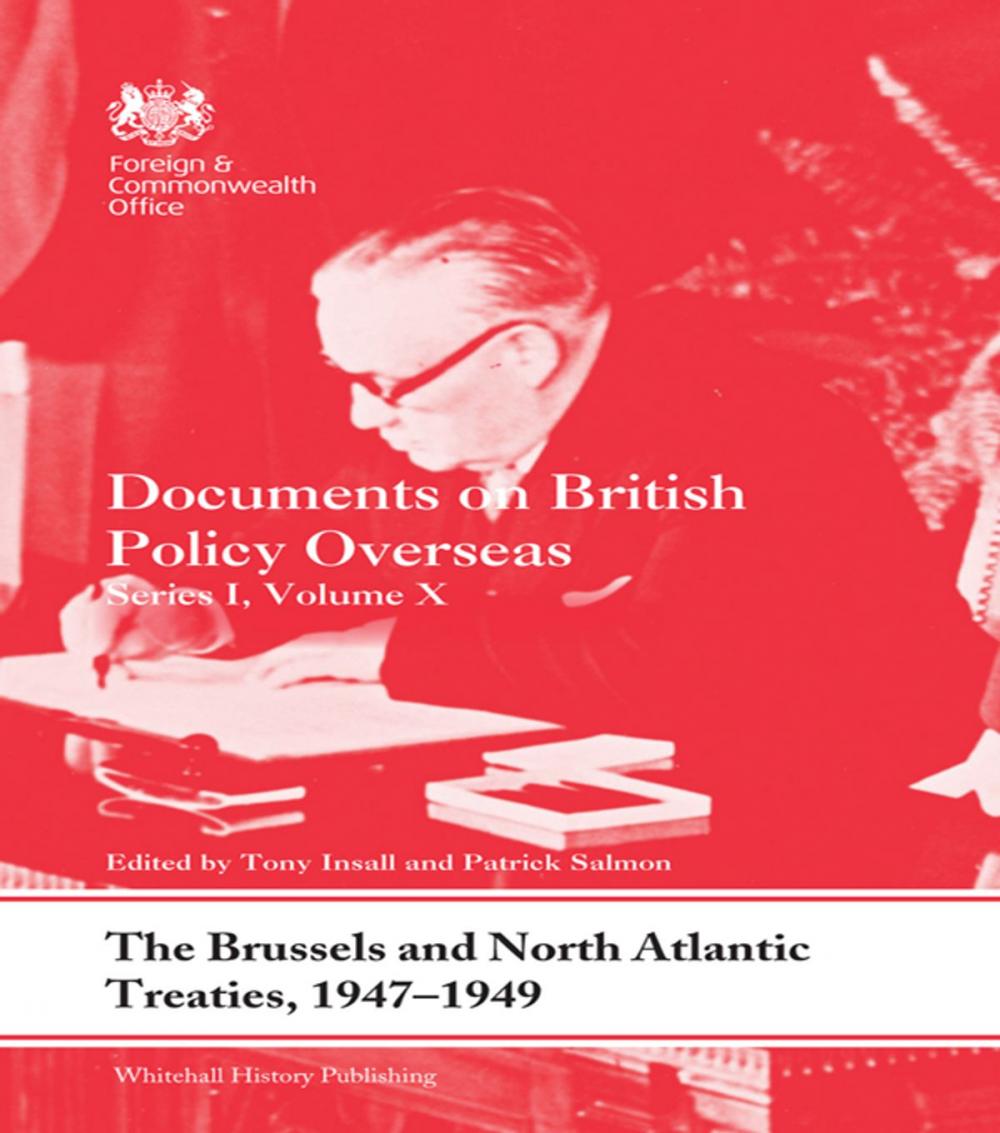 Big bigCover of The Brussels and North Atlantic Treaties, 1947-1949