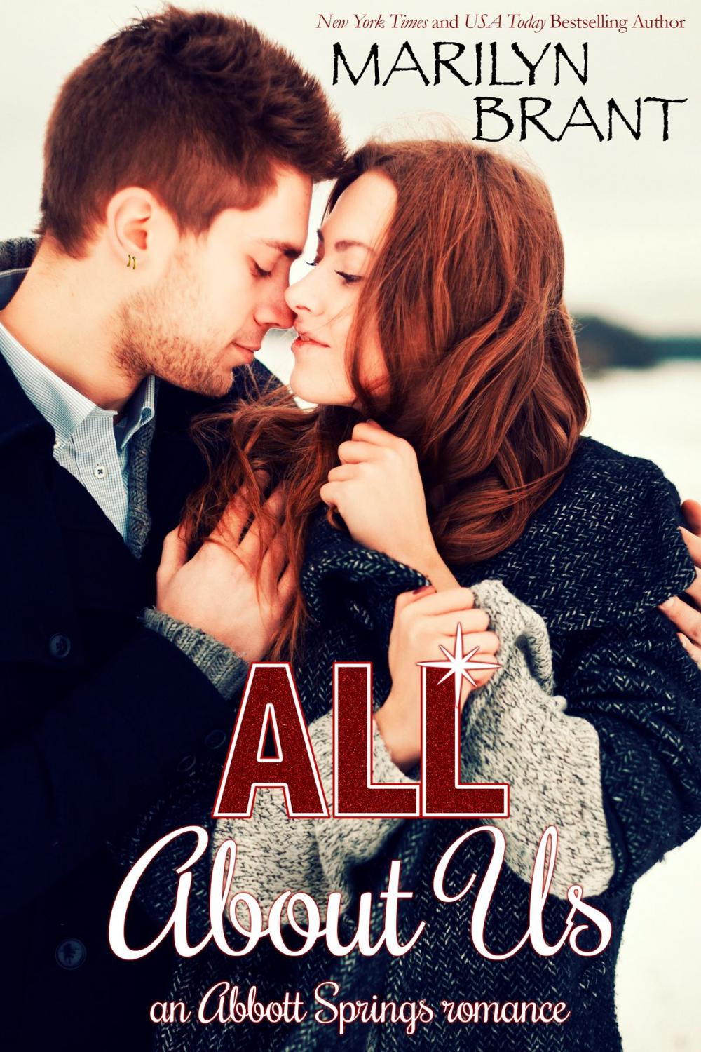 Big bigCover of All About Us (an Abbott Springs romantic novella)