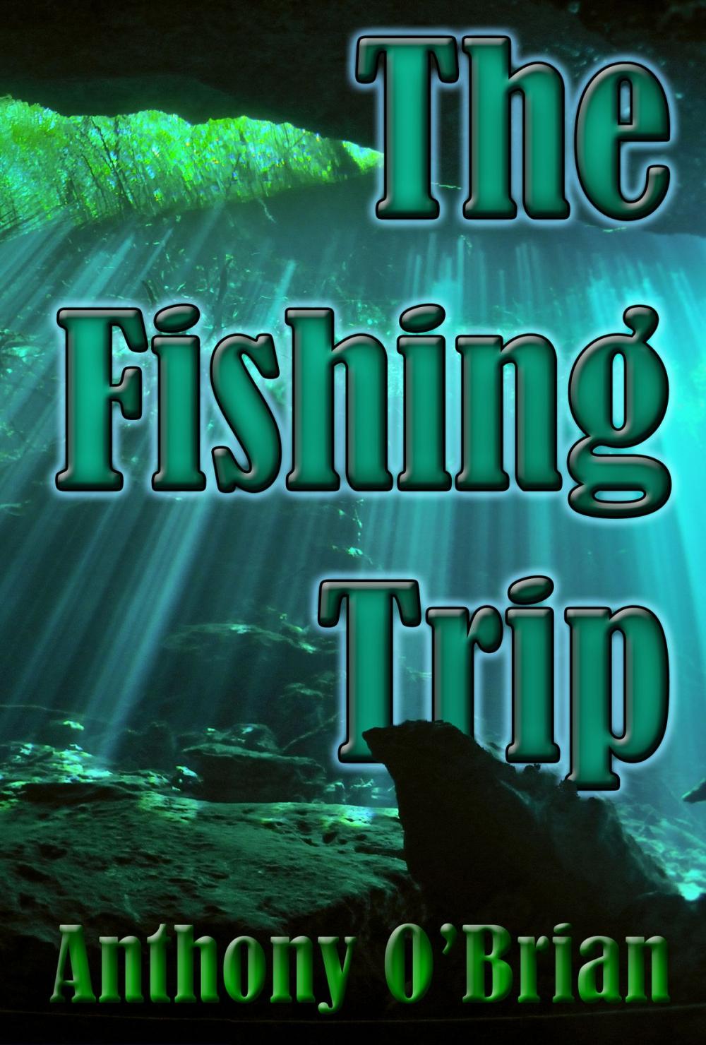 Big bigCover of The Fishing Trip