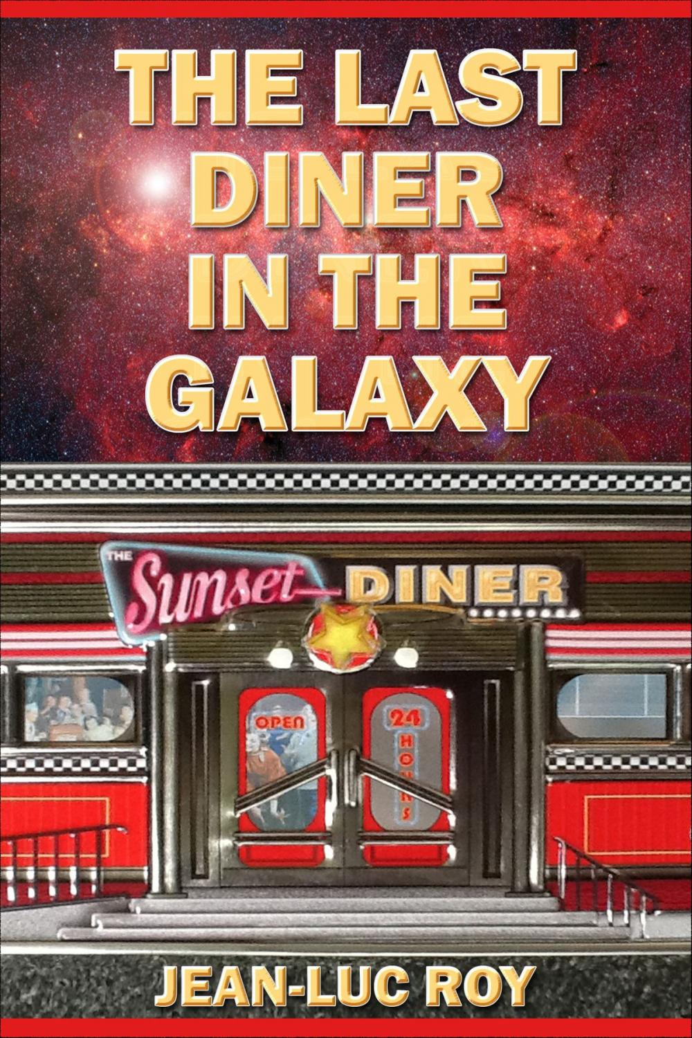 Big bigCover of The Last Diner in the Galaxy