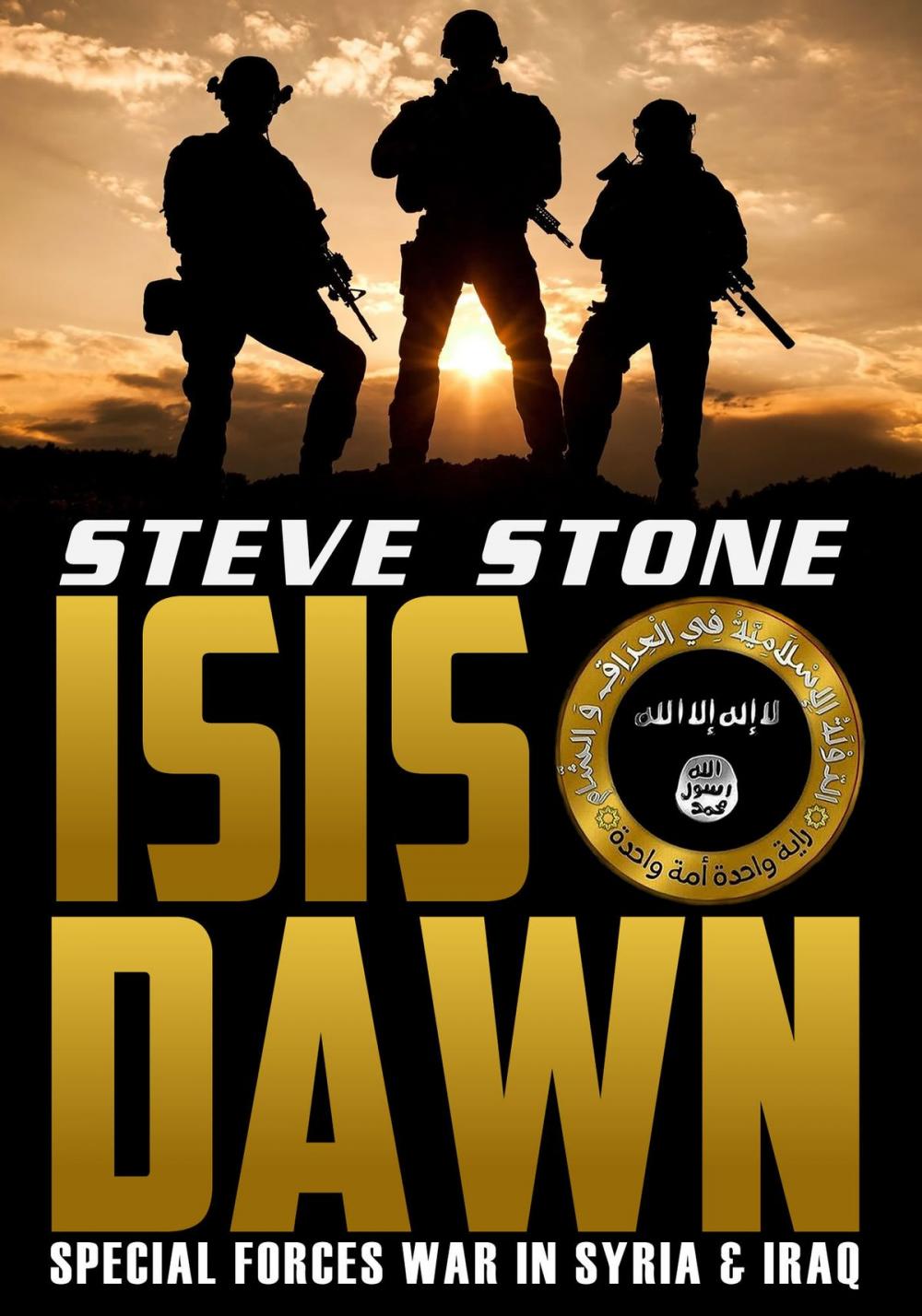 Big bigCover of ISIS Dawn: Special Forces War in Syria & Iraq
