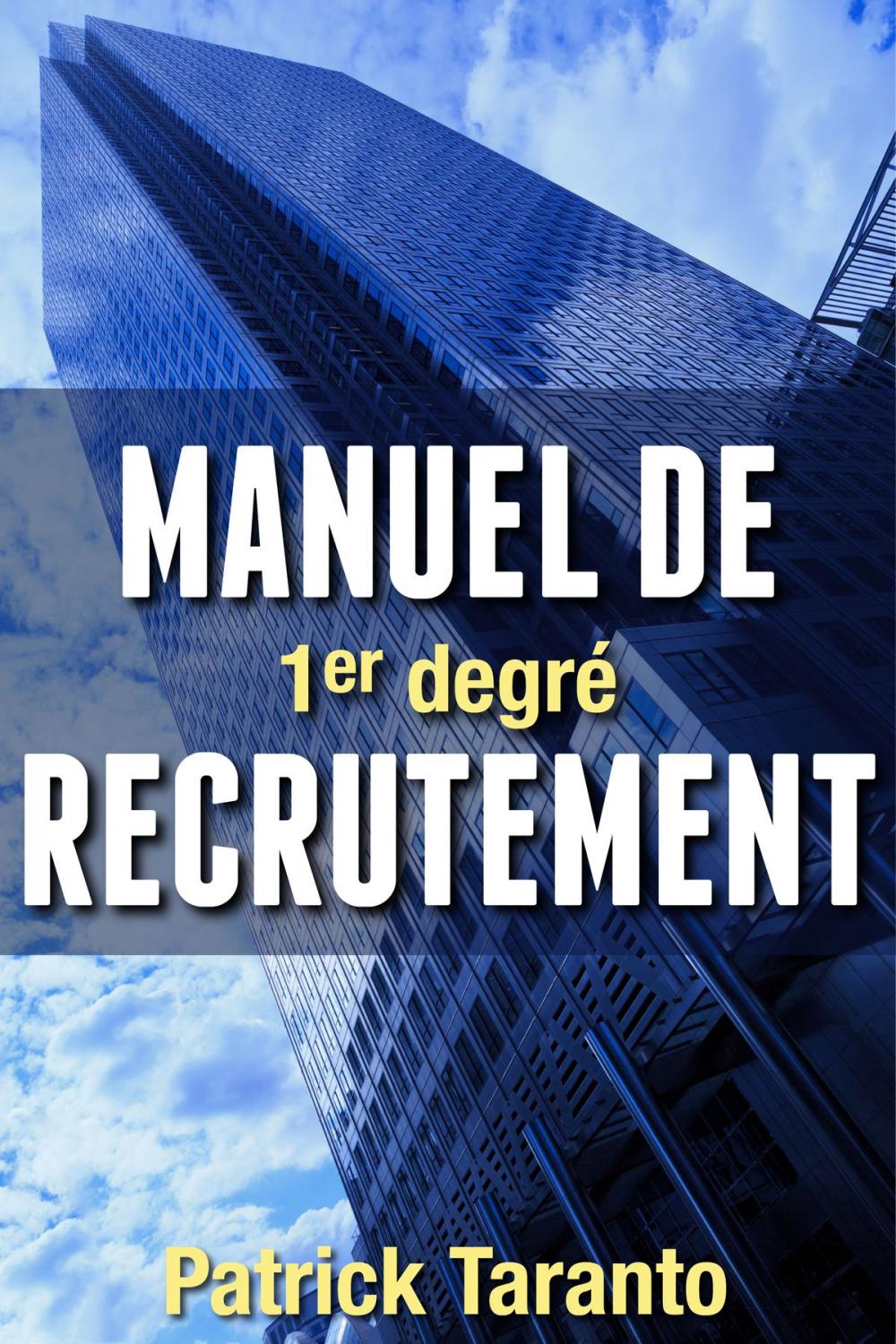Big bigCover of Manuel De Recrutement, 1er degré