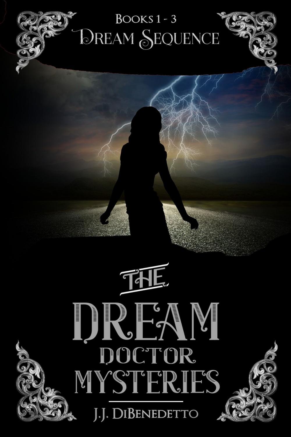 Big bigCover of Dream Sequence (The Dream Doctor Mysteries, Books 1-3)