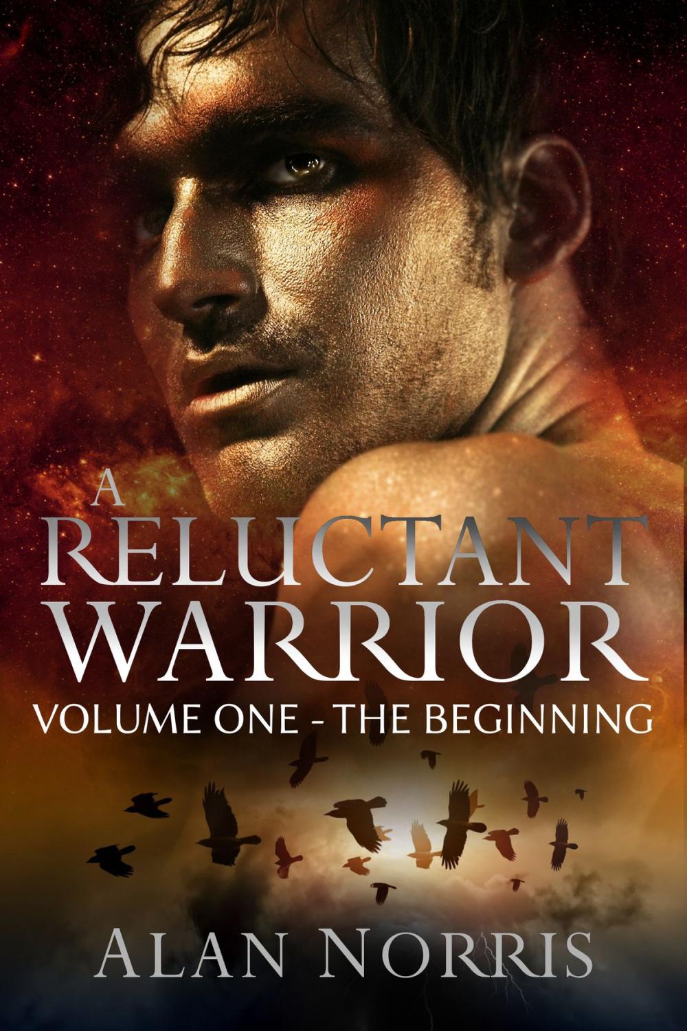 Big bigCover of A Reluctant Warrior Volume One The Beginning